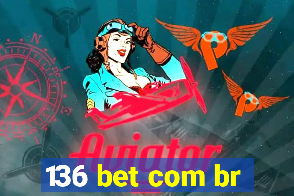 136 bet com br